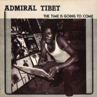 admiral-tibett_the-time-is-going-to-come