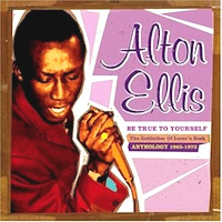 alton-ellis_be-true-to-yourself