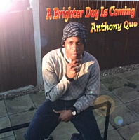 anthony-que_a-brighter-day-is-coming