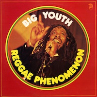 big-youth_reggae-phenomenon