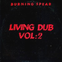 burning-spear_living-dub-vol-2