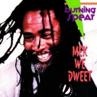 burning-spear_mek-we-dweet