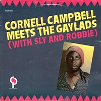 cornell-campbell-meets-the-gaylads_cornell-campbell-meets-the-gaylads-with-sly-and-robbie
