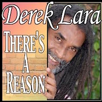 derrick-lara_theres-a-reason