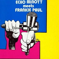 echo-minott_echo-minott-meets-frankie-paul