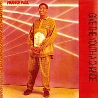 frankie-paul_give-the-youth-a-chance