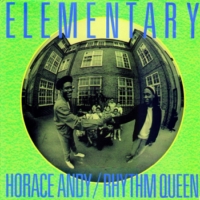 horace-andy-&-rhythm-queen_elementary