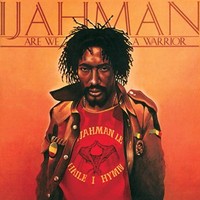 ijahman_are-we-a-warrior