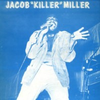 jacob-miller_jacob-killer-miller