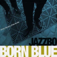 jazzbo_born-blue