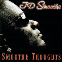 jd-smoothe_smoothe-thoughts