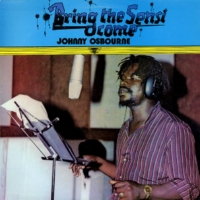 johnny-osbourne_bring-the-sensi-come