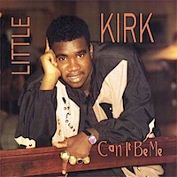 little-kirk_can-it-be-me