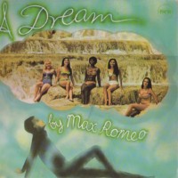 max-romeo_a-dream-by-max-romeo