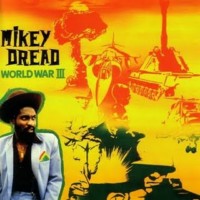 mikey-dread_world-war-III