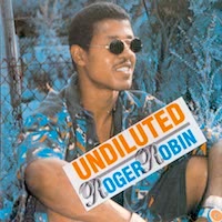 roger-robin_undiluted