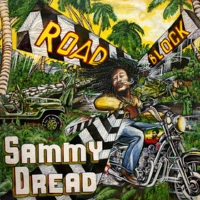 sammy-dread_road-block