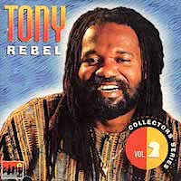 tony-rebel_collectors-series-vol-2