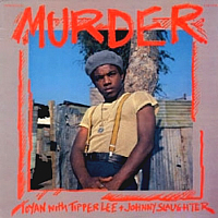 toyan-with-tipper-lee-+-johnny-slaughter_murder