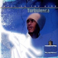 turbulence_hail-to-the-king