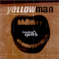 yellowman_freedom-of-speech